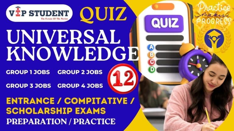 UNIVERSAL KNOWLEDGE QUIZ 12