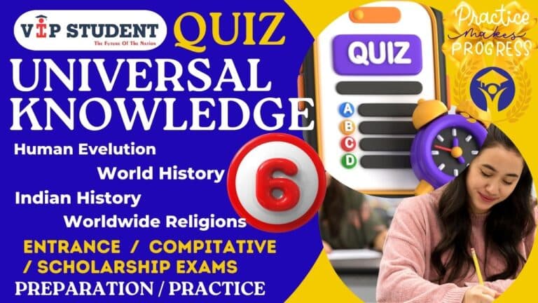 UNIVERSAL KNOWLEDGE QUIZ 6